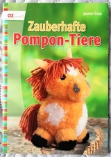 Zauberhafte Pompon-Tiere von Ürüm, Jasmin (Broschüre ,2010)