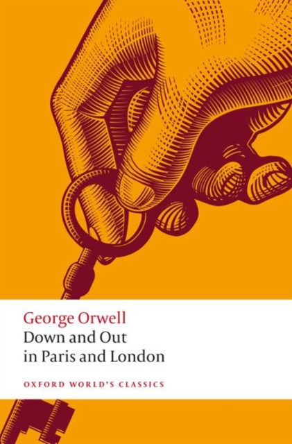 Down and Out in Paris and London by George Orwell (Paperback Book)