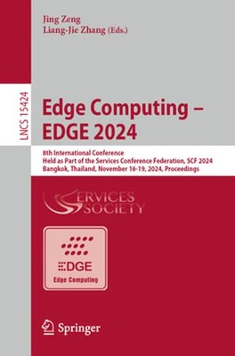 Edge Computing - EDGE 2024: 8th International Conference, Held as Part of the