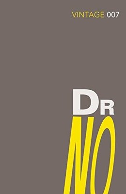 Dr No: Read the sixth gripping unforgettable James Bond novel... - Fleming, Ian