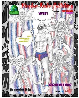 WTF! I had a ONE night stand with a 3 headed man...?: The CUMMING after The CULT
