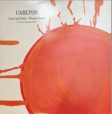 Carlton - Love And Pain - The Steve Jervier Remixes - Used Vinyl Reco - E6244z