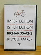 Imperfection  Is Perfection -- Richard Sachs Bicycle Maker DVD