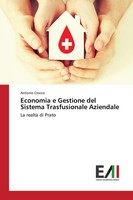Economia E Gestione Del Sistema Trasfusionale Aziendale La Realtà Di Prato Buch