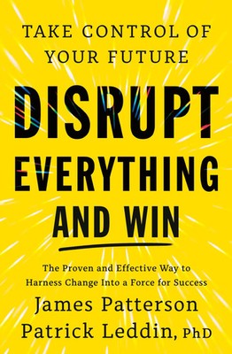 Disrupt Everything | James Patterson | Buch | Englisch | 2026