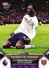 TOPPS NOW 25-2026 EPL PREMIER LEAGUE #74 SOUNGOUTOU MAGASSA WEST HAM PREORDER