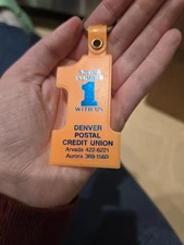 Vintage Keychain Advertising Number One. Denver Postal Credit Union.