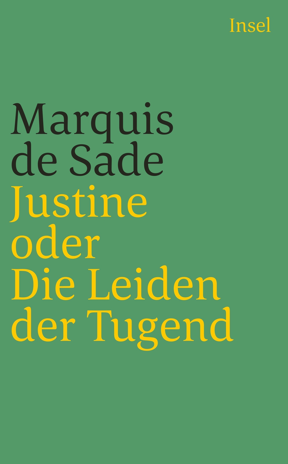 Thumbnail - Marquis De Sade / Justine Oder Die Leiden Der Tugend / 9783458360421