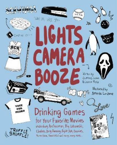 Kourtney Jason Lauren Metz Lights Camera Booze (Tascabile)