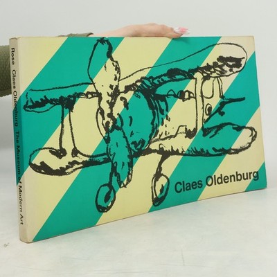 Claes Oldenburg  |  Barbara Rose