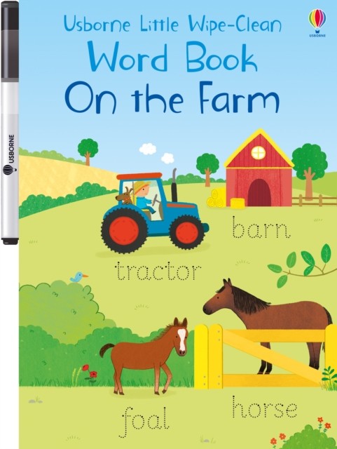 Little Wipe-Clean Word Book On the Farm by Felicity Brooks (Paperback Book)