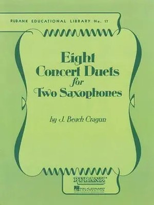 J. Beach Cragun | Eight Concert Duets for Two Saxophones | Taschenbuch (1992)