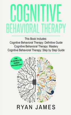 James - Cognitive Behavioral Therapy  3 Manuscripts - Cognitive Behavi - E555z