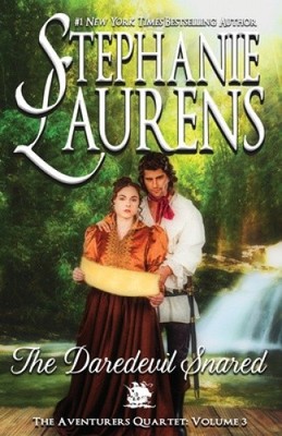 The Daredevil Snared (Adventurers Quartet) by Stephanie Laurens