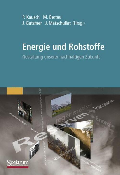 Thumbnail - Peter Kausch (u. A.) | Energie Und Rohstoffe | Buch | Deutsch (2011) |