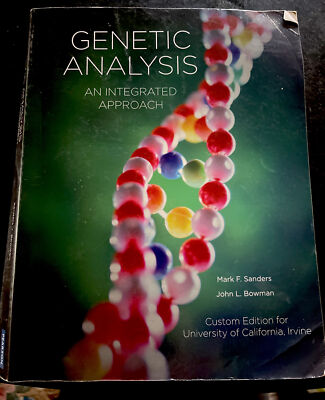 Genetic Analysis An Integrated Approach Mark Sanders Custom Edition for UCI
