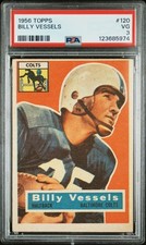 1956 Topps BILLY VESSELS #120 Baltimore Colts PSA 3 VG