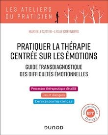 Pratiquer la thérapie centrée sur les émotions (TCE/EFT ... | Buch | Zustand gut