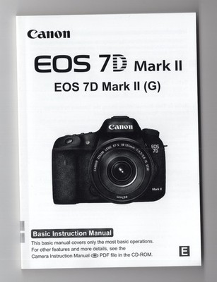 Canon EOS 7D Mark II Genuine Camera Instruction Manual In English