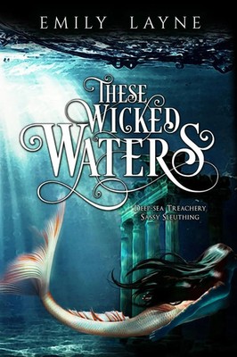 Emily Layne | These Wicked Waters | Taschenbuch | Englisch (2019)