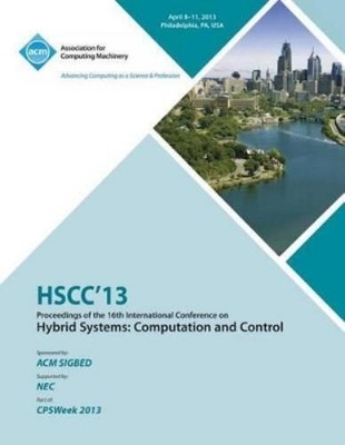 Hscc 13 Confere HSCC 13 Proceedings of the 16th International Conf (Taschenbuch)