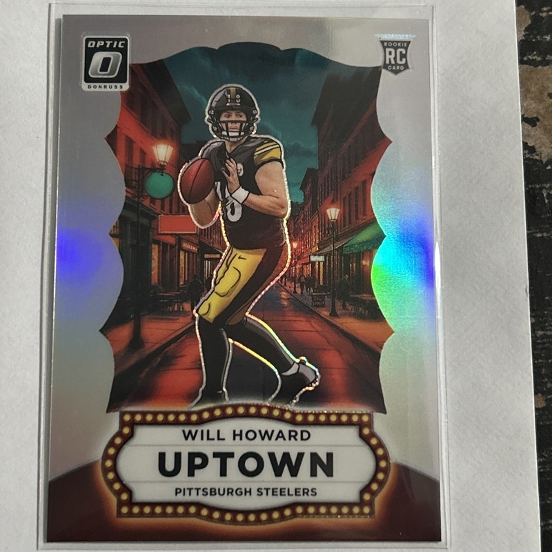 🔥🔥2025 Panini Donruss Optic - Uptown Will Howard #25 (RC) Steelers! Case Hit!
