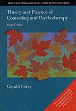 Theory and Practice of Counseling and Psychotherapy by Corey, Gerald Hardback