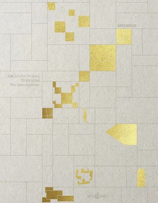 Manuel Aires Mateus (u. a.) | AIRES MATEUS Architectural Terrains | Buch (2022)