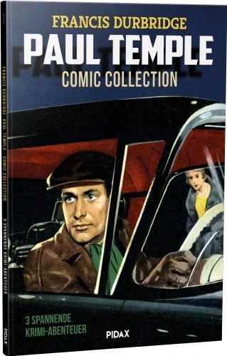 Francis Durbridge: Paul Temple Comic Collection, 3 Krimi-Abenteuer Buch