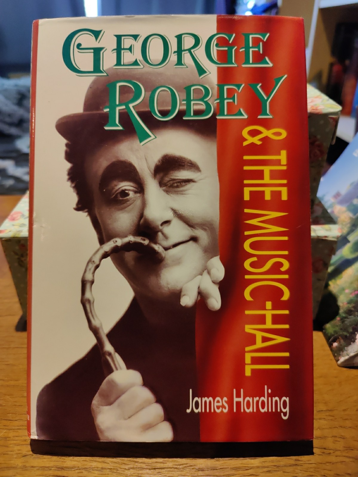 George Robey & The Music Hall By James Harding HB Book Excellent Condition