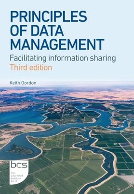 PRINCIPLES OF DATA MANAGEMENT by Keith Gordon Paperback Self Help Business