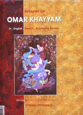 Rubaiyat of Omar Khayyam : in English, French, German & Persian., , Good Book