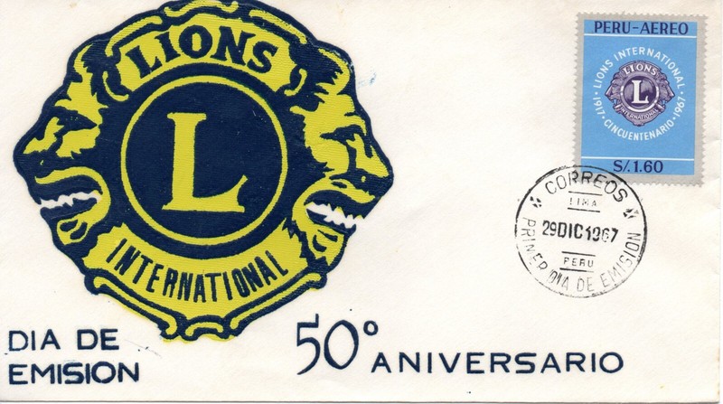 Lions Club 50th Anniversary, 1st Day Postmark Envelope, Perú 1967, accept offers