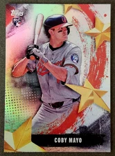 2025 Topps Stars Of MLB Coby Mayo (RC) #SMLB-23 Baltimore Orioles 