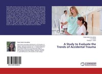A Study To Evaluate The Trends Of Accidental Trauma Patel Ankini Amrutbhai