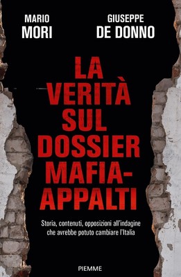 Giuseppe De Don La verità sul dossier mafia-appalti. Storia, (Gebundene Ausgabe)