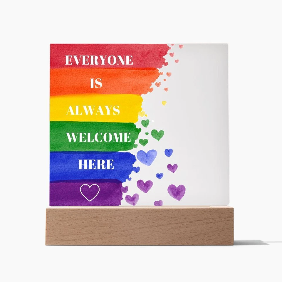 Pride Rainbow Everyone Is Always Welcome Here Acrylic Lighted Plaque - Imagem 2 de 4