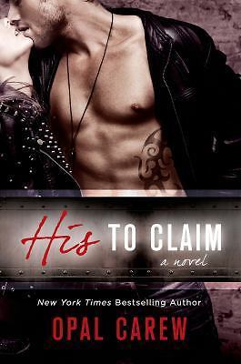 His to Claim: A Novel - 1250052823, paperback, Opal Carew, new