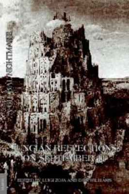 Jungian Reflections on September 11 : A Global Nightmar - Perfect Paperback NEW