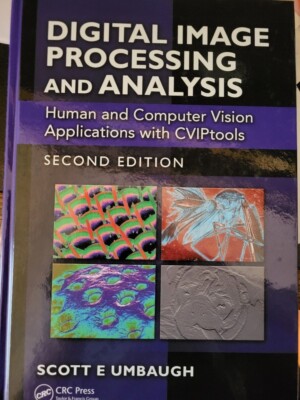 Digital Imaging Processing and Analysis : Human and Computer Vision Applications