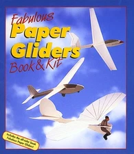 FABULOUS PAPER GLIDERS By Cassandra Eason