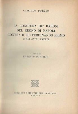 Die Verschwörung der Barone des Königreichs Neapel gegen König Ferdinand Primo