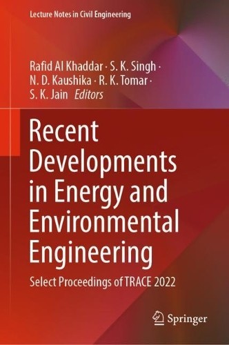 Recent Developments in Energy and Environmental Engineering - 9789819913879
