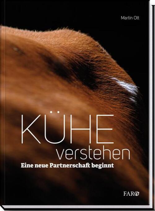 Thumbnail - Kühe Verstehen | Martin Ott | Eine Neue Partnerschaft Beginnt | Buch |