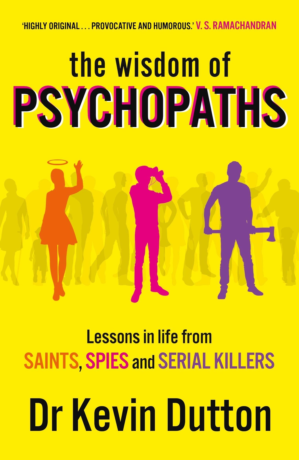 Thumbnail - The Wisdom Of Psychopaths, Kevin Dutton