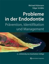 Probleme in der Endodontie | Prävention, Ide...
