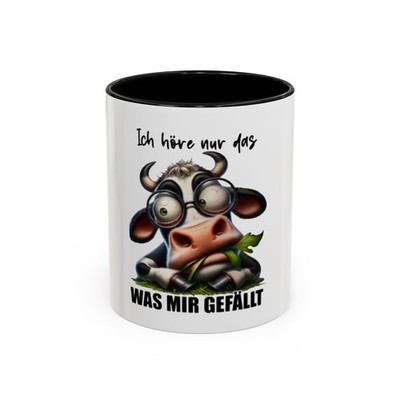 Ich höre nur das was mir gefällt Cow Mug | Accent Coffee Mug
