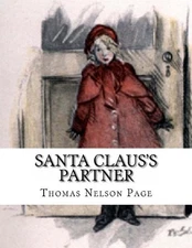 Santa Claus's Partner by Thomas Nelson Page (English) Paperback Book
