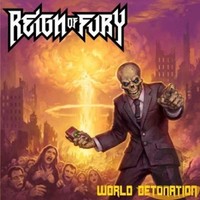 Reign Of Fury World Detonation (Cd)