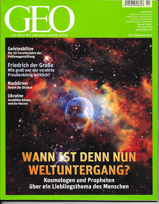 GEO Nr. 2/ 2012 Wann ist denn nun Weltuntergang?